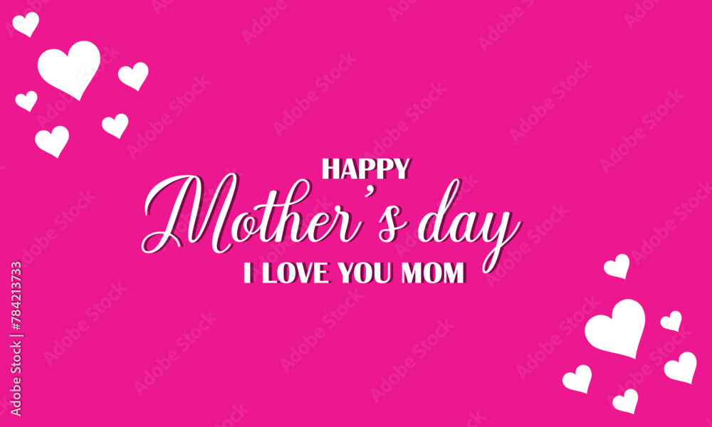 Wall mural Happy mothers day card. Vector greeting banner for social media, online stores, poster. Text of happy mother's day.  Vector illustration . EPS 10 - Wall murals