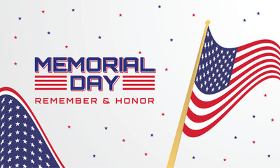 Memorial Day - Remember and Honor Poster. Usa memorial day celebration. American national holiday.