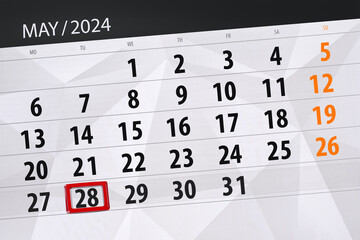 Fototapeta premium Calendar 2024, deadline, day, month, page, organizer, date, May, tuesday, number 28