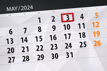 Fototapeta premium Calendar 2024, deadline, day, month, page, organizer, date, May, friday, number 3