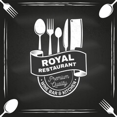 Royal Restaurant shop, menu on the chalkboard. Vector Illustration. Vintage graphic design for logotype, label, badge with crown, plate, kitchen knife, fork and spoon. Cooking, cuisine logo for menu - 784291989