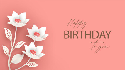 Birthday greeting banner in paper cut style. Abstract paper flowers on a pink background - 784308758
