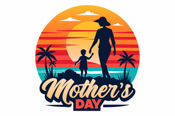 happy mother day vector illustration t-shirt design 