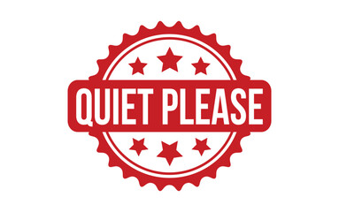 Quiet Please rubber grunge stamp seal vector