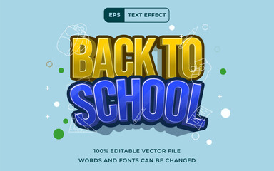 Editable Text effect Back To School 3D, perfect for banner education design template element