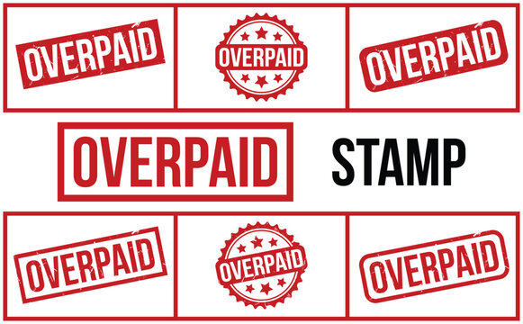 Overpaid Stamp. Red Overpaid Rubber grunge Stamp set