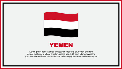 Yemen Flag Abstract Background Design Template. Yemen Independence Day Banner Social Media Vector Illustration. Yemen Banner
