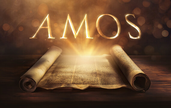 Glowing open scroll parchment revealing the book of the Bible. Book of Amos. Justice, judgment, prophecy, social injustice, righteousness, repentance, warning, visions, punishment, restoration
