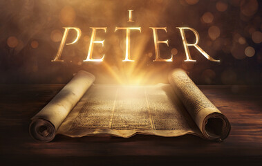 Glowing open scroll parchment revealing the book of the Bible. Book of I Peter. First Peter. Suffering, hope, faith, humility, salvation, obedience, sanctification, exhortation, encouragement, endure - obrazy, fototapety, plakaty