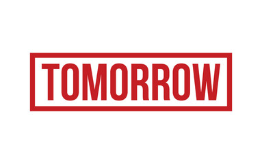 Tomorrow Stamp. Tomorrow Rubber grunge Stamp Seal