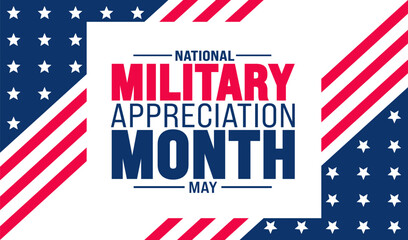 Fototapeta na wymiar May is National Military Appreciation Month background template. Holiday concept. use to background, banner, placard, card, and poster design template with text inscription and standard color. vector 