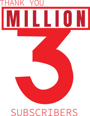 3 Million subscribers achivement symbol design for social media. Vector illustration. EPS
