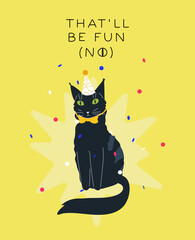 Party cat vector illustration. Serious bombay kitty with a bow in a party hat under confetti. Birthday or christmas card with funny cat and mean text.