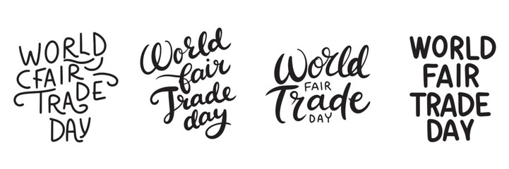 World Fair Trade day text. Hand drawn vector art.