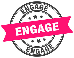 engage stamp. engage label on transparent background. round sign