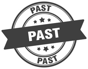 past stamp. past label on transparent background. round sign