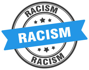 racism stamp. racism label on transparent background. round sign