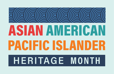 Asian American Pacific islander Heritage Month, observed in May, honors the rich culture, traditions, and history of Asian Americans and Pacific Islanders in the United States.