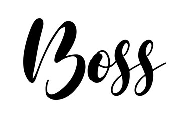 Hand drawn text Boss lettering vector illustration