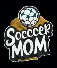 Soccer Mom Typography T shirt Design