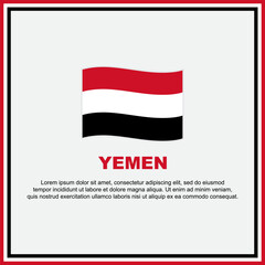 Yemen Flag Background Design Template. Yemen Independence Day Banner Social Media Post. Yemen Banner