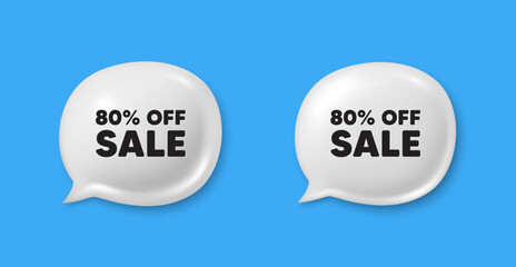 Sale 80 percent off discount. Chat speech bubble 3d icons. Promotion price offer sign. Retail badge symbol. Sale chat offer. Speech bubble banners set. Text box balloon. Vector
