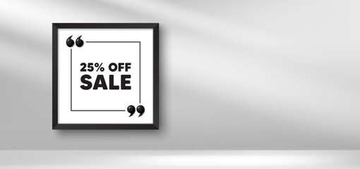 Photo frame banner. Sale 25 percent off discount. Promotion price offer sign. Retail badge symbol. Sale picture frame message. 3d comma quotation. Vector