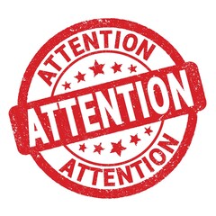 ATTENTION text written on red round stamp sign.