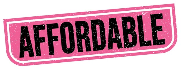 AFFORDABLE text written on pink-black stamp sign.
