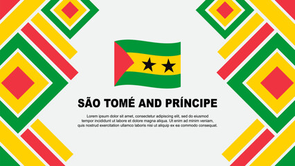 Sao Tome And Principe Flag Abstract Background Design Template. Sao Tome And Principe Independence Day Banner Wallpaper Vector Illustration