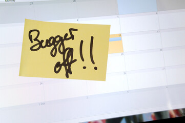 Post it note reminder Bugger off