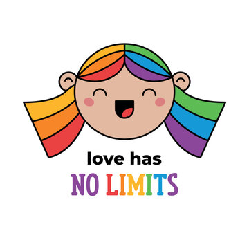 Love has no limits, text phrase and happy girl face with colored rainbow hair. LGBTQI+ flat vector illustrations for fabric print and other