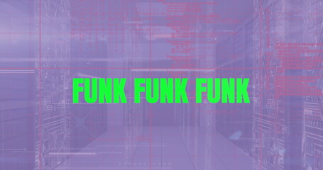 Image of funk text and data processing over server room