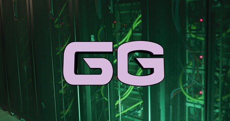 Image of 6g text banner against close up of a computer server