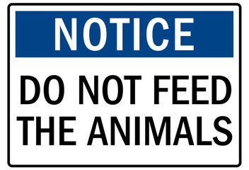 Do not feed animal warning sign