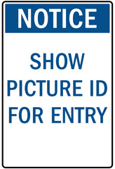 ID badges sign show picture id for entry