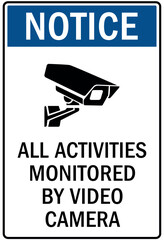 Shoplifting crime sign all activities monitored by video camera