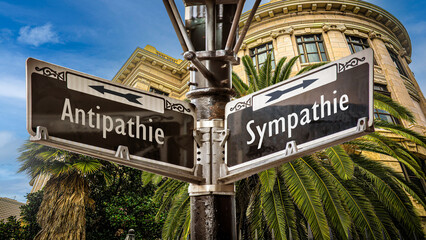 Signposts the direct way to sympathy versus antipathy - obrazy, fototapety, plakaty