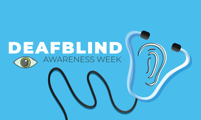 DeafBlind Awareness Week. background, banner, card, poster, template. Vector illustration.