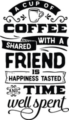 Stylish , fashionable and awesome coffee typography art and illustrator, Print ready vector  handwritten phrase coffee T shirt hand lettered calligraphic design.coffee cup Vector illustration bundle.