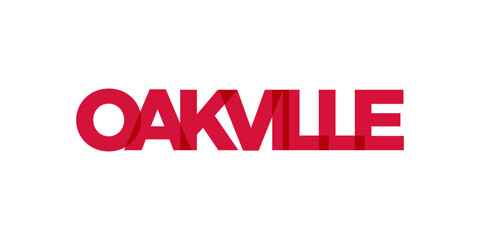 Oakville in the Canada emblem. The design features a geometric style, vector illustration with bold typography in a modern font. The graphic slogan lettering.