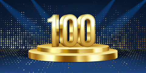 100th Year anniversary celebration background. Golden 3D numbers on a golden round podium, with lights in background.