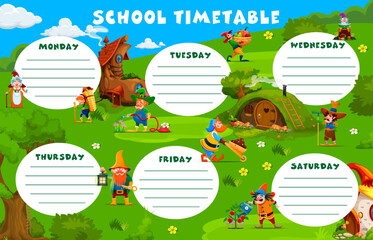 Cartoon garden gnome and dwarf characters, fairy tale education timetable schedule. Study week timetable, classes vector weekly schedule planner with garden dwarfs or fairy gnomes village personages
