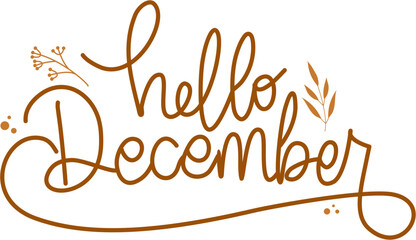 Hello December Lettering, Hello December