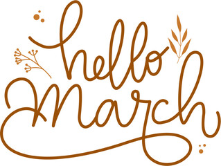 Hello March Lettering, Hello March 