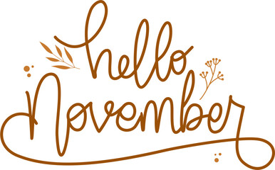 Hello November Lettering, Hello November 