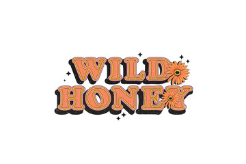 Wild Honey Vintage Boho PNG Sublimation T Shirt Design