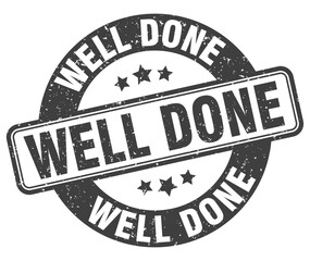 well done stamp. well done label. round grunge sign