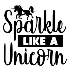 sparkle like a unicorn svg