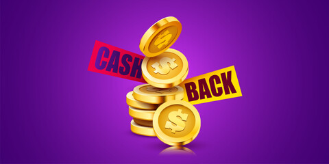 Cash back sign with pile of coins. Money back.